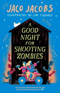 A Good Night for Shooting Zombies - with glow-in-the-dark cover