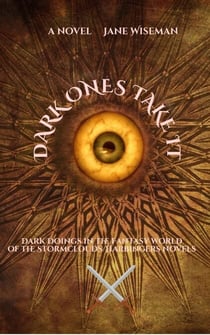 Dark Ones Take It