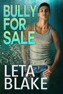 Bully for Sale - Heat for Sale, #2