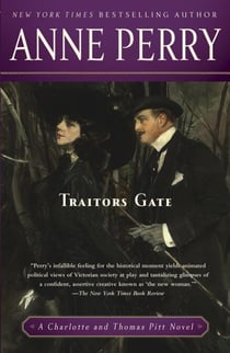 Traitors Gate - A Charlotte and Thomas Pitt Novel