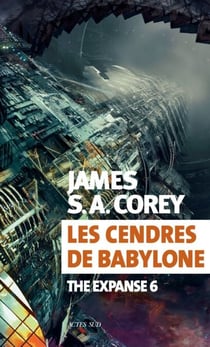 Les cendres de Babylone - The Expanse 6
