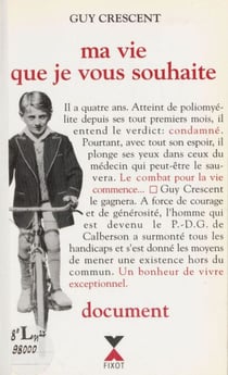 Ma vie que je vous souhaite - Document