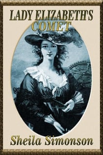 Lady Elizabeth's Comet - The Conway Trilogy, #2