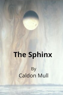 The Sphinx - Sol Senate Cycle - Future History, #2
