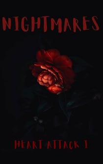 Heart Attack - Nightmares, #1