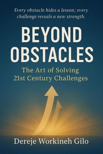 Beyond Obstacles the Art of Solving 21st Century Challenges - 1.5, #1.5