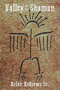 Valley of the Shaman