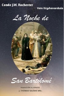 La Noche de San Bartolomé - Conde J.W. Rochester