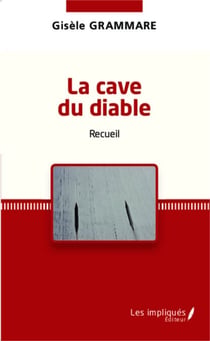 La cave du diable - Recueil