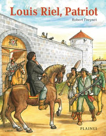 Louis Riel, Patriot - Softcover Graphic Novel
