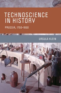 Technoscience in History - Prussia, 1750-1850