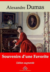 Souvenirs d’une favorite – suivi d'annexes - Nouvelle édition Arvensa