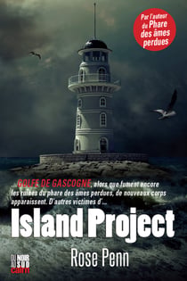 Island project - La trilogie du phare T.2