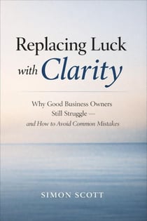 Replacing Luck with Clarity
