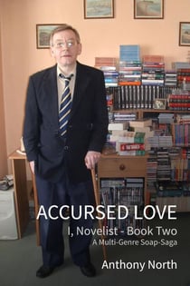 Accursed Love: A Genre-Bender Soap Saga