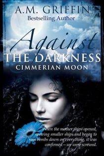 Against The Darkness - Cimmerian Moon