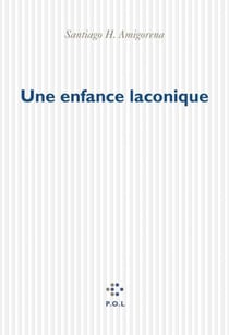 Une enfance laconique