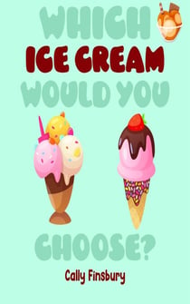 Which Ice Cream Would You Choose?