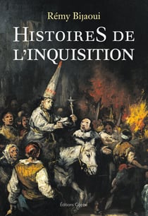Histoires de l'Inquisition - Essai