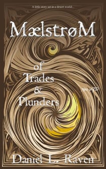 Maelstrom - of Trades and Plunders - Maelstrom, #790