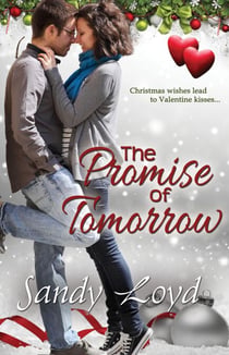 The Promise of Tomorrow - California Series, #5