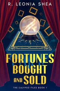 Fortunes Bought and Sold - The Calypso Files, #1