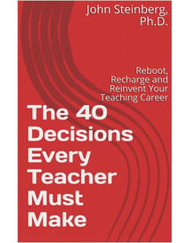 The 40 Decisions Every Teacher Must Make