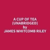 A Cup of Tea (Unabridged)