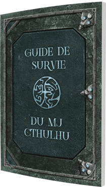 Guide de survie du MJ - Cthulhu