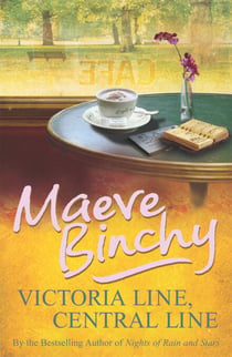Victoria Line, Central Line - An inspiring collection of short stories from the beloved author of Light a Penny Candle