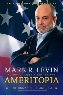 Ameritopia - The Unmaking of America