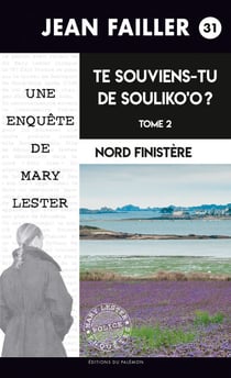 Te souviens-tu de Souliko'o ? - Tome 2 - Les enquêtes de Mary Lester - Tome 31