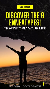 Discover the 9 Enneatypes! Transform your life - Desarrollo Personal, #5