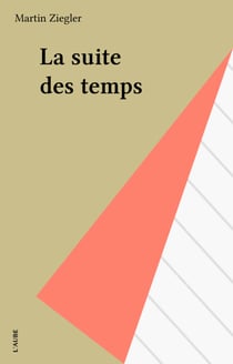 La suite des temps