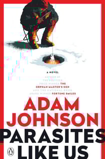 Parasites Like Us - A Novel