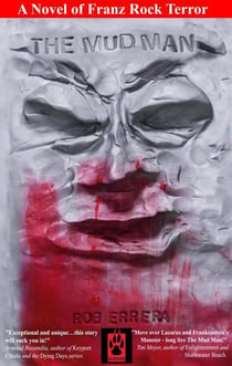 The Mud Man - Franz Rock Terror