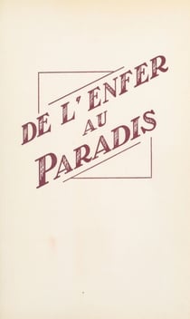 De l'enfer au paradis - Avec 55 gravures sur bois de bout