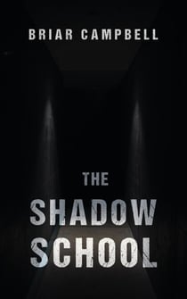 The Shadow School