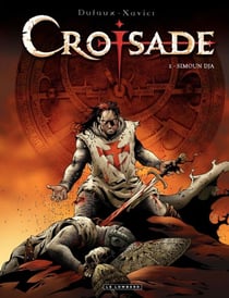 Croisade - Tome 1 - Simoun Dja