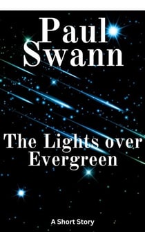 The Lights over Evergreen