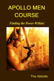 Apollo Men Course - Finding the Power Within!