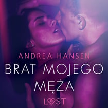 Brat mojego meza - opowiadanie erotyczne