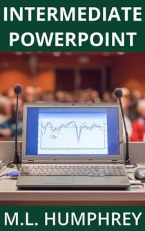 Intermediate PowerPoint - PowerPoint Essentials, #2
