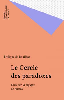 Le Cercle des paradoxes - Essai sur la logique de Russell