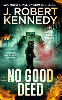 No Good Deed - James Acton Thrillers, #30