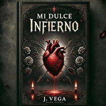 Mi dulce Infierno