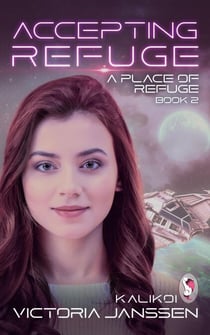 Accepting Refuge - A Place of Refuge, #2