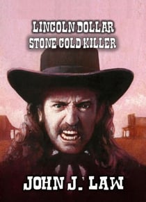 Lincoln Dollar - Stone Cold Killer - Lincoln Dollar, #4