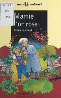 Mamie l'or rose