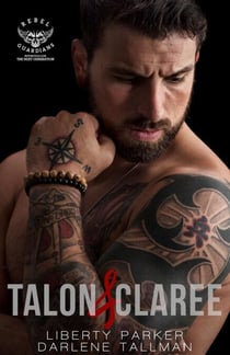 Talon & Claree - Rebel Guardians Next Generation, #1